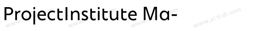 ProjectInstitute Ma字体转换 ProjectInstitute Ma字体转换